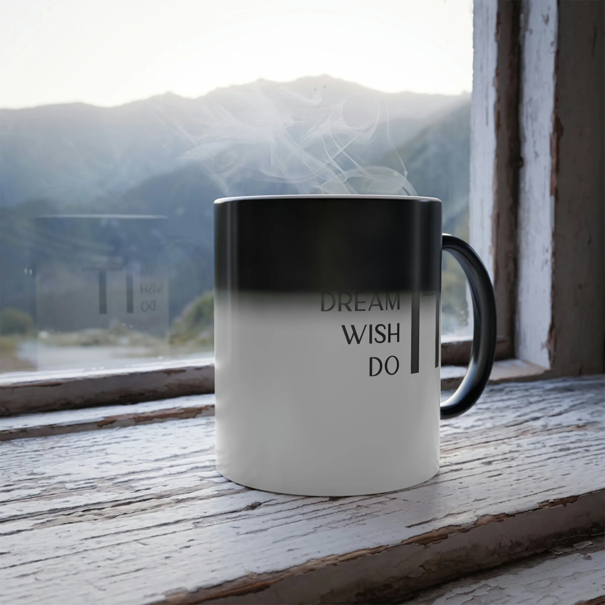 Dream It, Wish It, Do It 11oz Color Morphing Mug