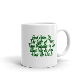 GG - Cup, White glossy - God Gives Us The Gift Of Time