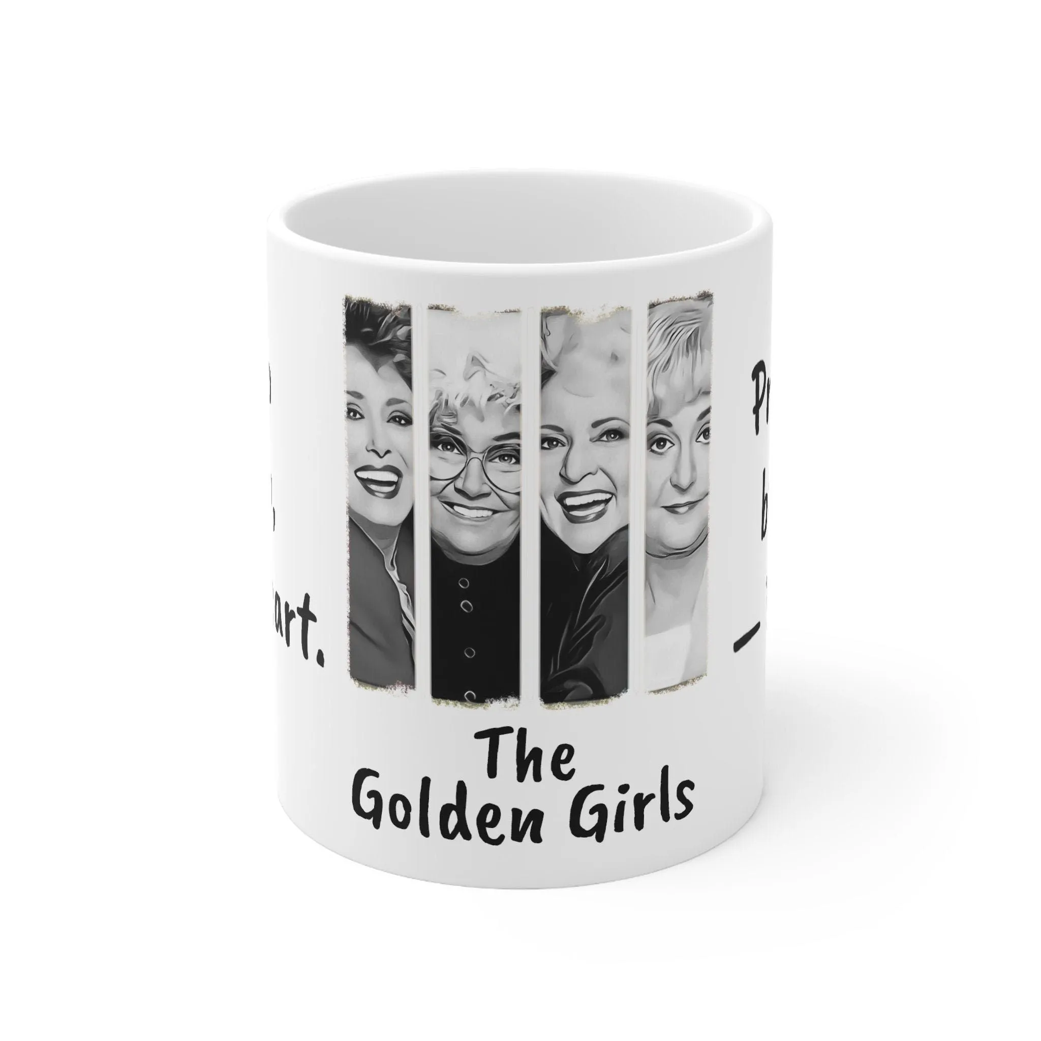 Golden Girls Mug Plain women cry Pretty women shop,Sarcastic Funny Quotes Magic/Normal Mug Gift for Christmas/Thanksgiving/Birthday/Graduate